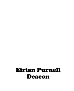 Eirian Purnell - Deacon